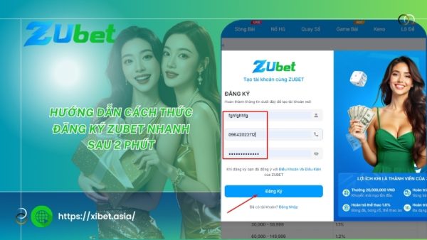 huong dan cach thuc dang ky zubet nhanh sau 2 phut