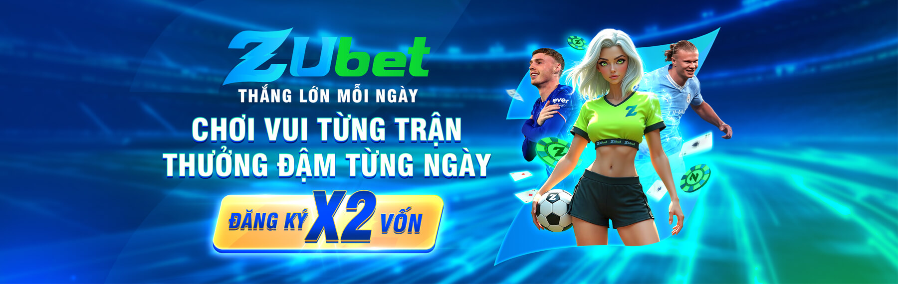 Khuyến mãi ZUBET đăng ký x2 vốn cược